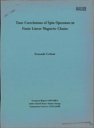 TIME CORRELATIONS OF SPIN OPERATORS IN FINITE LINEAR MAGNETIC CHAINS.