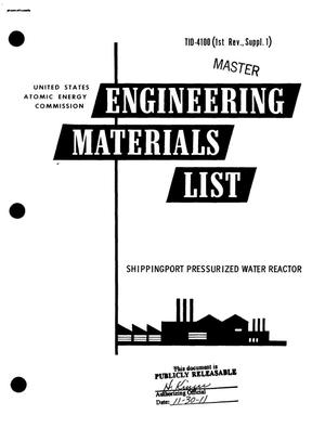 ENGINEERING MATERIALS LIST. A Catalog of Drawings, Photographs, and Specifications Released by the United States Atomic Energy Commission. Supplement 1: SHIPPINGPORT PRESSURIZED WATER REACTOR