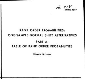 Rank order probabilities: one-sample normal shift alternatives. Part A: table of rank order probabilities