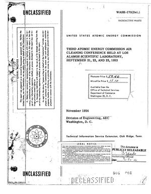 THIRD ATOMIC ENERGY COMMISSION AIR CLEANING CONFERENCE HELD AT LOS ALAMOS SCIENTIFIC LABORATORY, SEPTEMBER 21, 22, AND 23, 1953