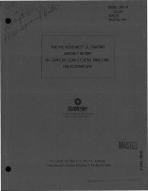 Pacific Northwest Laboratory monthly report on space nuclear systems programs for October 1974