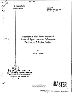 Geothermal well technology and potential applications of Subterrene devices: a status review