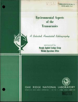 Environmental aspects of the transuranics: a selected, annotated bibliography