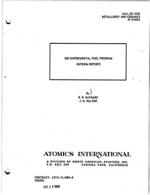 SRE Experimental Fuel Program. (Interim Report)