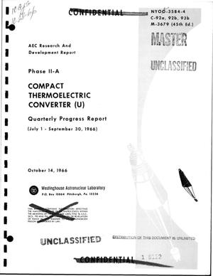 Compact Thermoelectric Converter. Phase Ii-A. Quarterly Progress Report, July 1-September 30, 1966