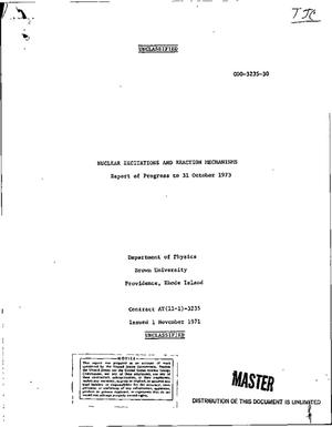 Nuclear excitations and reaction mechanisms. Report of progress to 31 October 1973