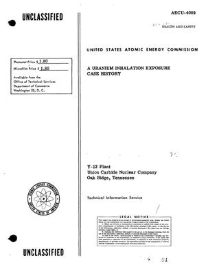 Primary view of object titled 'A URANIUM INHALATION EXPOSURE CASE HISTORY'.