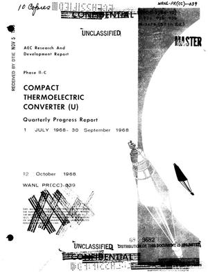 Compact thermoelectric converter. Quarterly progress report, July 1, 1968- -September 30, 1968. Phase II-C
