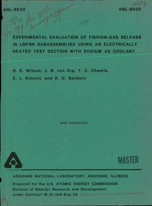 Experimental evaluation of fission-gas release in LMFBR subassemblies using an electrically heated test section with sodium as coolant