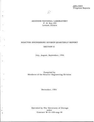 REACTOR ENGINEERING DIVISION QUARTERLY REPORT--SECTION II FOR JULY, AUGUST, SEPTEMBER 1956