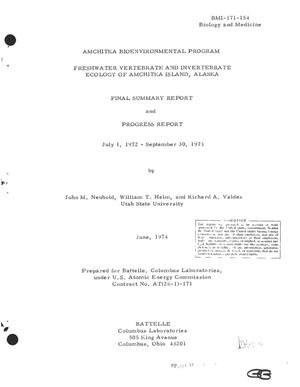 Freshwater vertebrate and invertebrate ecology of Amchitka Island, Alaska. Final summary report and progress report, July 1, 1972--September 30, 1973. Amchitka bioenvironmental program