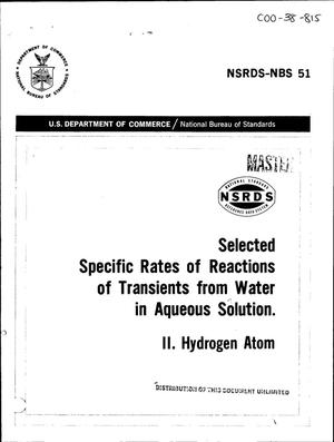 Selected specific rates of reactions of transients from water in aqueous solution. II. Hydrogen atom