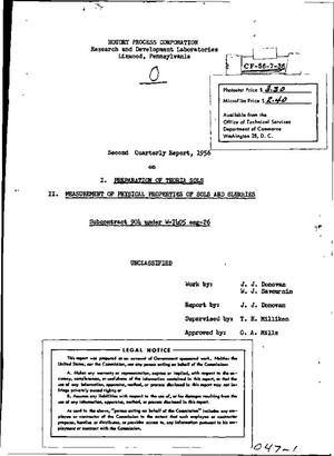 Second Quarterly Report, 1956 On: 1. Preparation Of Thoria Sols. II. Measurement Of Physical Properties Of Sols And Slurries