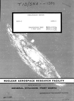 ASTR-4 irradiation test, preliminary report