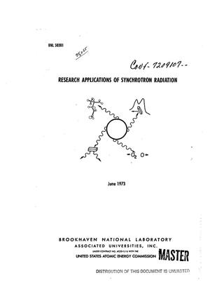 Research applications of synchrotron radiation. Proceedings of a study- symposium held at Brookhaven National Laboratory, September 25--28, 1972