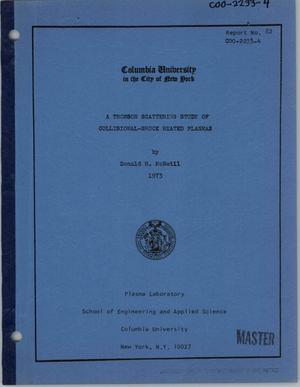 Thomson scattering study of collisional-shock heated plasmas. Report No. 62