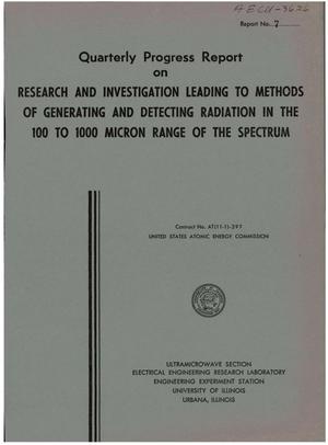 Research and Investigation Leading to Methods of Generating and Detecting Radiation in the 100 to 1000 Micron Wavelength Range of the Spectrum. Quarterly Progress Report No. 7 for September 1, 1957 to December 1, 1957