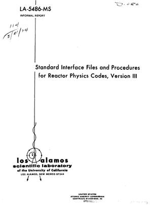Standard interface files and procedures for reactor physics codes, version III
