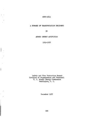 A Summary of Transportation Incidents in Atomic Energy Activities, 1949- 1956