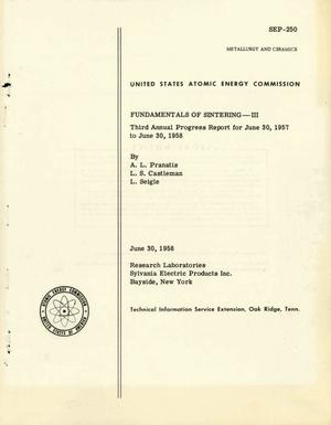 FUNDAMENTALS OF SINTERING--III. Third Annual Progress Report for June 30, 1957 to June 30, 1958