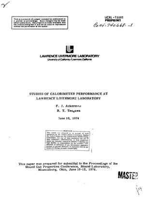 Studies of calorimeter performance at Lawrence Livermore Laboratory