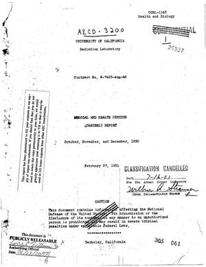 MEDICAL AND HEALTH PHYSICS QUARTERLY REPORT OCTOBER, NOVEMBER, AND DECEMBER 1950