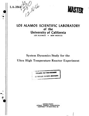 System Dynamics Study for the Ultra High Temperature Reactor Experiment
