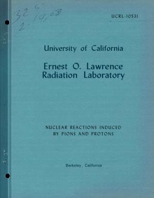Nuclear Reactions Induced by Pions and Protons