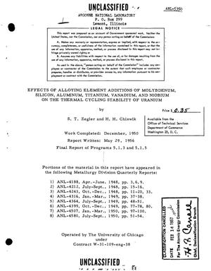 Effects of Alloying Element Additions of Molybdenum, Silicon, Aluminum, Titanium, Vanadium, and Niobium on the Thermal Cycling Stability of Uranium. Final Report of Programs 5.1.3 and 5.1.5. Work Completed: December 1950