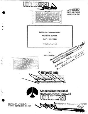 SNAP reactor programs progress report, May--July 1969