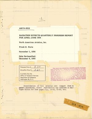 Radiation Effects Quarterly Progress Report for April-June 1954
