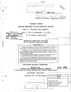 URANIUM CHEMISTRY OF RAW MATERIALS SECTION PROGRESS REPORT FOR JULY 1, 1952 TO SEPTEMBER 30, 1952. PART I. URANIUM FROM LIGNITES