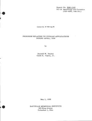 Progress Relating to Civilian Applications During April 1959