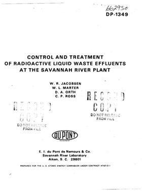 Control and treatment of radioactive liquid waste effluents at the Savannah River Plant