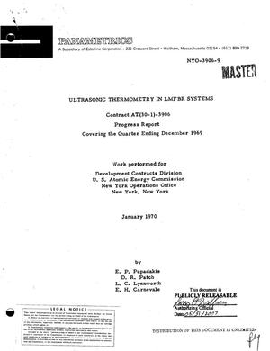 ULTRASONIC THERMOMETRY IN LMFBR SYSTEMS. Progress Report Covering the Quarter Ending December 1969.