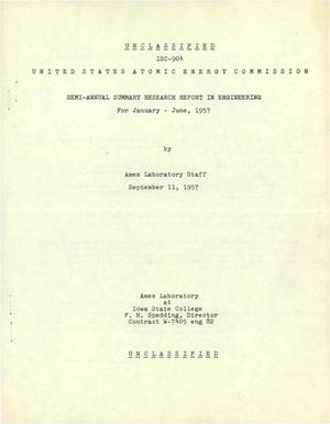 Semi-Annual Summary Research Report in Engineering for January-June 1957