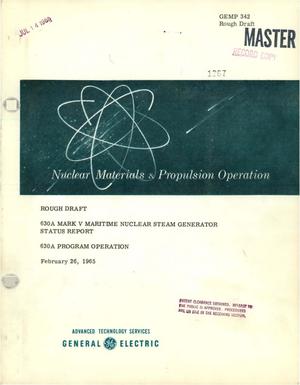 630A MARK V MARITIME NUCLEAR STEAM GENERATOR STATUS REPORT