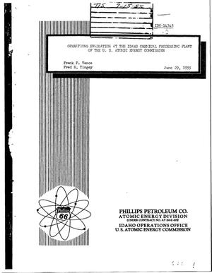 OPERATIONS EVALUATION AT THE IDAHO CHEMICAL PROCESSING PLANT OF THE U.S. ATOMIC ENERGY COMMISSION