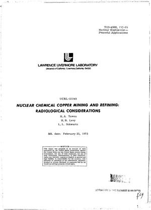 Nuclear chemical copper mining and refining: radiological considerations