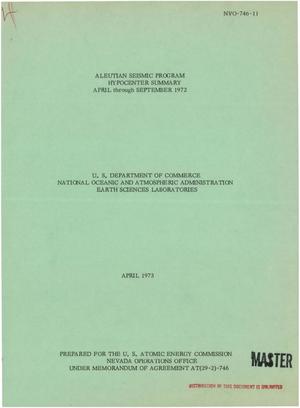 Aleutian Seismic Program hypocenter summary, April--September 1972