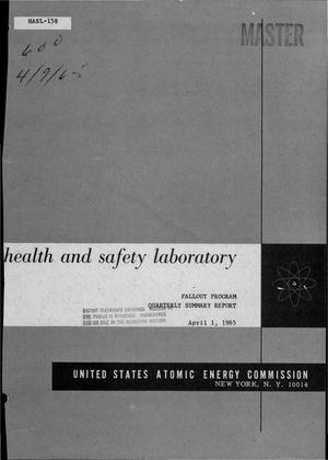 FALLOUT PROGRAM. Quarterly Summary Report, December 1, 1964-March 1, 1965