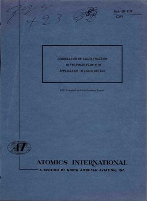 Correlation of Liquid Fraction in Two-Phase Flow With Application to Liquid Metals