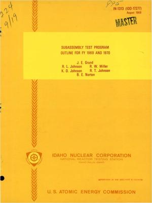 Subassembly Test Program Outline for FY 1969 and 1970.