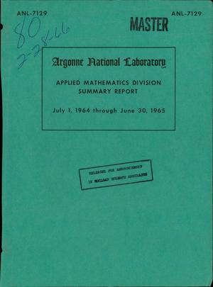APPLIED MATHEMATICS DIVISION SUMMARY REPORT, JULY 1, 1964-JUNE 30, 1965