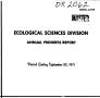 Report: ECOLOGICAL SCIENCES DIVISION ANNUAL PROGRESS REPORT FOR PERIOD ENDING…