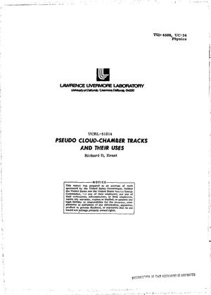 Pseudo Cloud-Chamber Tracks and Their Uses