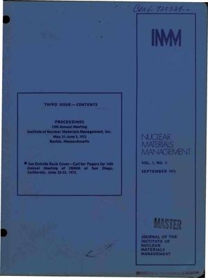 Proceedings of the 13th annual meeting of the Institute of Nuclear Materials Management, Inc., Boston, Massachusetts, May 31--June 2, 1972