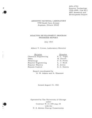 REACTOR DEVELOPMENT PROGRAM PROGRESS REPORT, JULY 1963