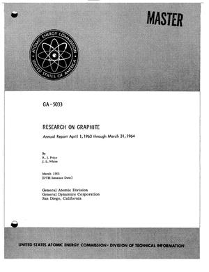 RESEARCH ON GRAPHITE. Annual Report, April 1, 1963-March 31, 1964