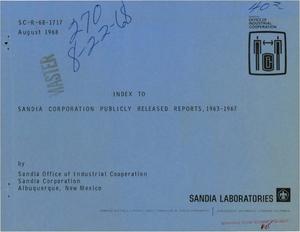 INDEX TO SANDIA CORPORATION PUBLICLY RELEASED REPORTS, 1963--1967.